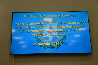 Kürdəmirdə Azərbaycan Respublikasının Prezidenti cənab İlham Əliyevin partiyanın VIII Qurultayındakı nitqindən irəli gələn vəzifələrə dair müşavirə keçirilib.